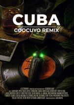 Watch CUBA COOCUYO REMIX FMoviesFree