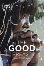 Watch The Good Breast FMoviesFree