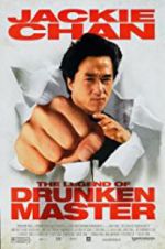 Watch The Legend of Drunken Master FMoviesFree