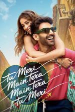 Watch Tu Meri Main Tera Main Tera Tu Meri FMoviesFree