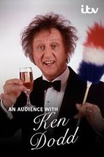 Watch An Audience with Ken Dodd FMoviesFree