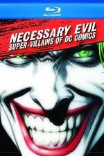 Watch Necessary Evil Villains of DC Comics FMoviesFree