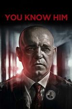 Watch You Know Him FMoviesFree
