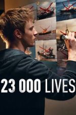 Watch 23 000 Lives FMoviesFree