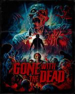Watch Gone with the Dead FMoviesFree