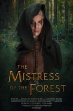 Watch The Mistress of the Forest FMoviesFree