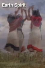 Watch Earth Spirit FMoviesFree