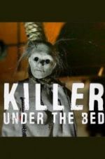 Watch Killer Under the Bed FMoviesFree