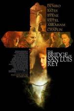 Watch The Bridge of San Luis Rey FMoviesFree