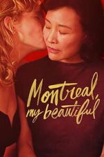 Watch Montreal, My Beautiful FMoviesFree