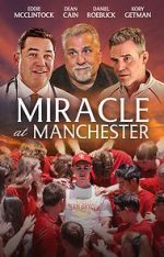 Watch Miracle at Manchester FMoviesFree