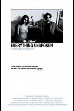 Watch Everything Unspoken FMoviesFree
