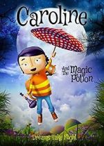 Watch Caroline and the Magic Potion FMoviesFree