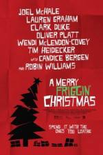 Watch A Merry Friggin' Christmas FMoviesFree