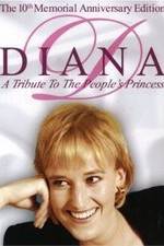 Watch Diana: A Tribute to the People's Princess FMoviesFree