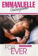 Watch Emmanuelle Forever FMoviesFree