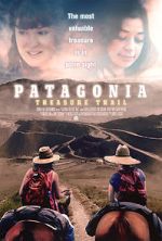 Watch Patagonia Treasure Trail FMoviesFree
