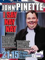 Watch John Pinette: I Say Nay Nay FMoviesFree