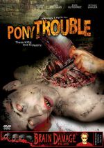 Watch Pony Trouble FMoviesFree