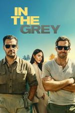 Watch In the Grey FMoviesFree