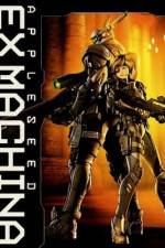 Watch Appleseed Saga : Ex Machina (Ekusu makina) FMoviesFree