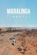 Watch Maralinga Tjarutja FMoviesFree