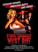 Watch Stupid Teenagers Must Die! FMoviesFree