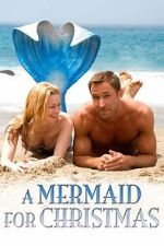 Watch A Mermaid for Christmas FMoviesFree