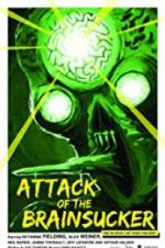 Watch Attack of the Brainsucker FMoviesFree