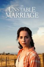 Watch An Unstable Marriage FMoviesFree