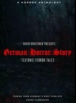 Watch German Horror Story - Teutonic Terror Tales FMoviesFree