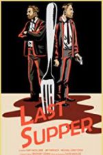 Watch Last Supper FMoviesFree