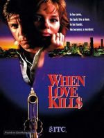 Watch When Love Kills: The Seduction of John Hearn FMoviesFree
