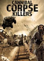 Watch Cannibal Corpse Killers FMoviesFree