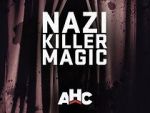 Watch Nazi Killer Magic FMoviesFree