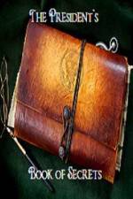 Watch The Presidents Book of Secrets FMoviesFree