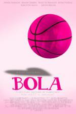 Watch Bola FMoviesFree