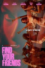 Watch Find Your Friends FMoviesFree