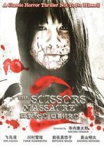 Watch The Scissors Massacre FMoviesFree