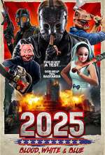 Watch 2025: Blood, White & Blue FMoviesFree
