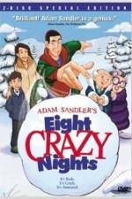 Watch Eight Crazy Nights FMoviesFree