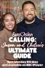 Watch Eurovision Calling: Jason and Chelcee\'s Ultimate Guide FMoviesFree