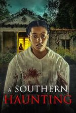 Watch A Southern Haunting FMoviesFree