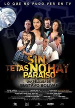Watch Sin tetas no hay paraso FMoviesFree