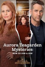 Watch Aurora Teagarden Mysteries: How to Con A Con FMoviesFree