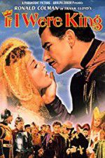 Watch If I Were King FMoviesFree