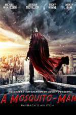 Watch A Mosquito-Man FMoviesFree