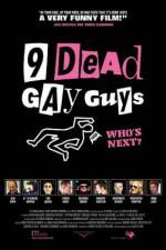 Watch 9 Dead Gay Guys FMoviesFree