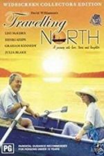 Watch Travelling North FMoviesFree