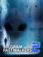 Watch Milgram and the Fastwalkers 2 FMoviesFree